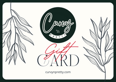 Curvy 'n Pretty Gift Card - Curvy 'n Pretty